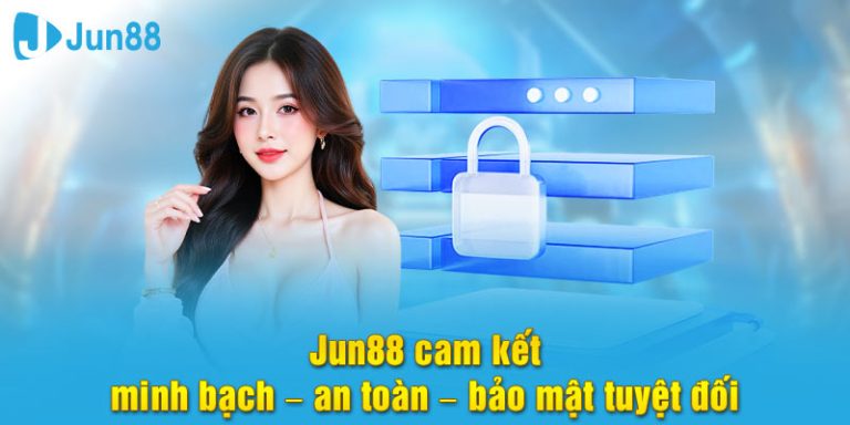 tải app jun88 để trải nghiệm bảo mật an toàn